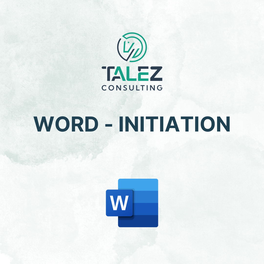 Formation bureautique Word Initiation par Talez Consulting